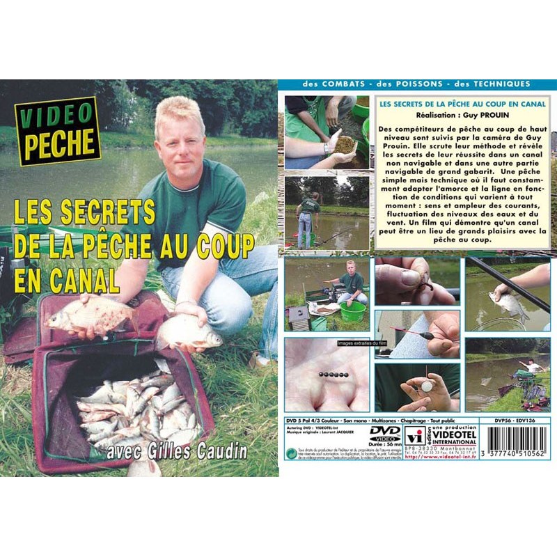 Choix du pêcheur - DVD - LES Secrets de la Peche au Coup en Canal avec Gilles Caudin